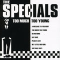 Specials - Too Much Too Young - Music CD
