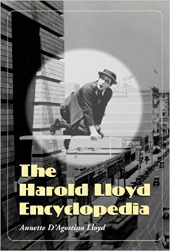 Lloyd,annette Dagostino - Harold Lloyd Encyclopedia - Books