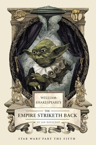 Doescher,ian - William Shakespeares Empire Striketh Back - Books