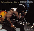 Montgomery,wes - Incredible Jazz Guitar Of - Music CD