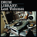 Drum Library: The Lost Volumes - Drum Library: The Lost Volumes - Vinyl Record