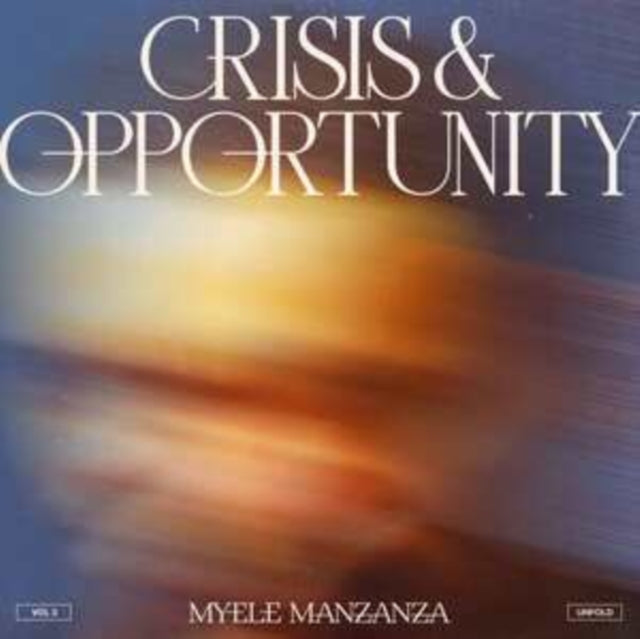 Crisis & Opportunity, Vol.3