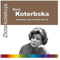 Koterbska,maria - Zlota Kolekcja - Music CD