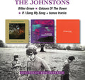 Johnstons - Bitter Green / Colours Of The Dawn / If I Sang My - Music CD