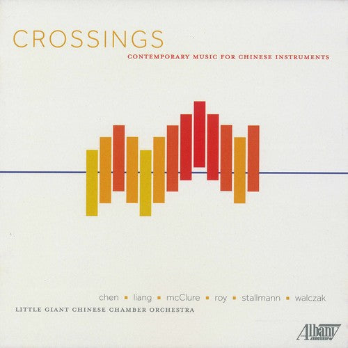 Walczak / Chang / Butler - Crossings: Contemporary Music For Chinese - Music CD