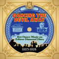 Dancing The Devil Away: Hot Dance Music / Various - Dancing The Devil Away: Hot Dance Music / Various - Music CD