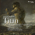 Les Siecles / Roth,francois-xavier - Mahler: Titan - Symphony No.1 - Music CD