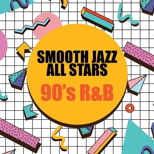 Smooth Jazz All Stars - 90's R&b - Music CD