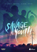 Savage Youth - Savage Youth - DVD