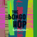 Bongo Hop - Satingarona Part 2 (cd + Poster) - Music CD