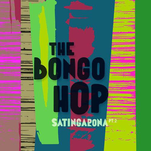 Bongo Hop - Satingarona Part 2 (cd + Poster) - Music CD