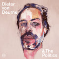 Deurne,dieter Von & Politics - Dieter Von Deurne & The Politics - Music CD