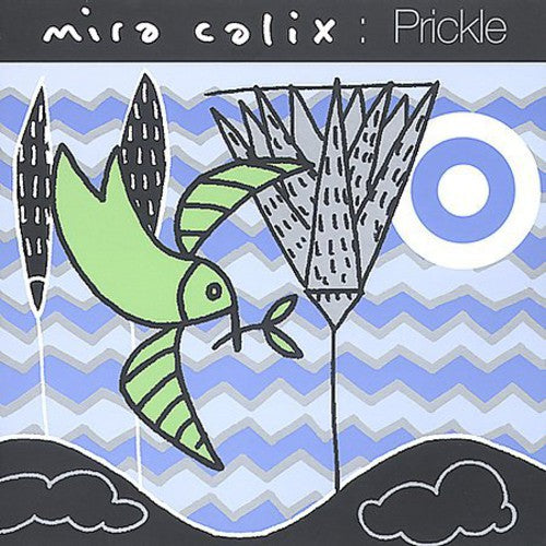 Calix,mira - Prickle - Music CD Single