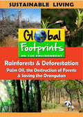 Rainforests & Deforestation / Palm Oil & Saving - Rainforests & Deforestation / Palm Oil & Saving - DVD