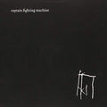 Captain Fighting Machine - Captain Fighting Machine - Music CD