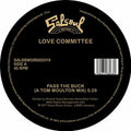 Love Committee - Pass The Buck (tom Moulton Mix / Joe Claussell) - Vinyl Record