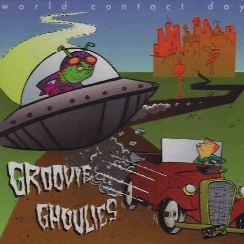 Groovie Ghoulies - World Contact Day - Music CD
