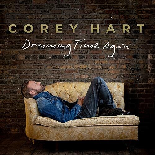Hart,corey - Dreaming Time Again - Music CD