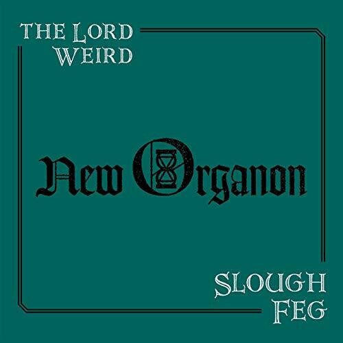 Lord Weird Slough Feg - New Organon - Music CD