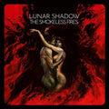 Lunar Shadow - Smokeless Fires - Music CD