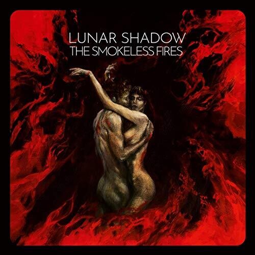 Lunar Shadow - Smokeless Fires - Music CD