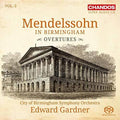 Mendelssohn / Gardner - Mendelssohn In Birmingham 5 - Super Audio CD