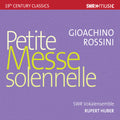 Rossini / Mazzarria / Hubert - Petite Messe Solenelle - Music CD