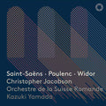 Saint-saens / Jacobson / Yamada - Poulenc & Widor - Super Audio CD