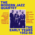 Modern Jazz Quartet - Early Years 1952-56 - Music CD