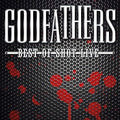 Godfathers - Best Of Shot Live - Vinyl Record