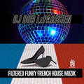 Dj Bob Leparisien - Filtered Funky French House - Music CD
