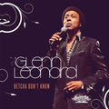 Leonard,glenn - Betcha Don't Know - Music CD