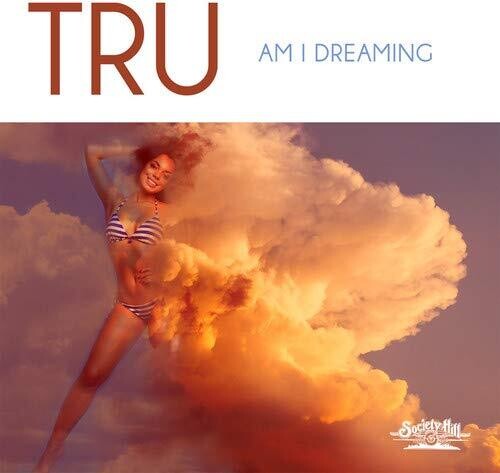 Tru - Am I Dreaming - Music CD