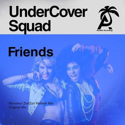 Undercover Squad - Friends - Music CD