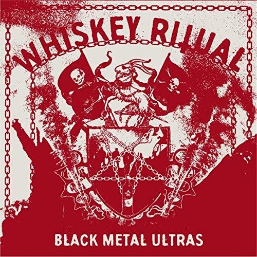 Whiskey Ritual - Black Metal Ultras - Music CD