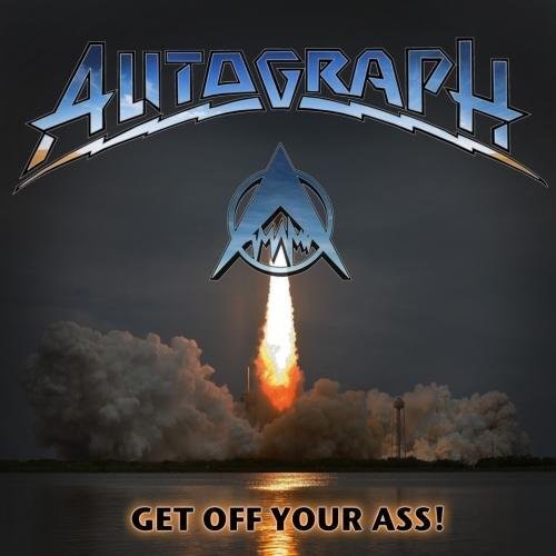Autograph - Get Off Your Ass - Music CD