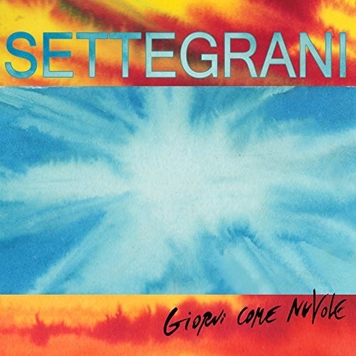 Settegrani - Giorni Come Nuvole - Music CD