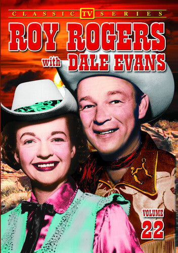Roy Rogers With Dale Evans: Volume 22 - Roy Rogers With Dale Evans: Volume 22 - DVD