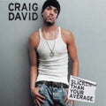 David,craig - Slicker Than Your Average - Music CD