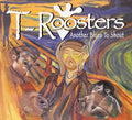 T-roosters - Another Blues To Shout - Music CD