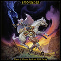 Smoulder - Times Of Obscene Evil And Wild Daring - Music CD