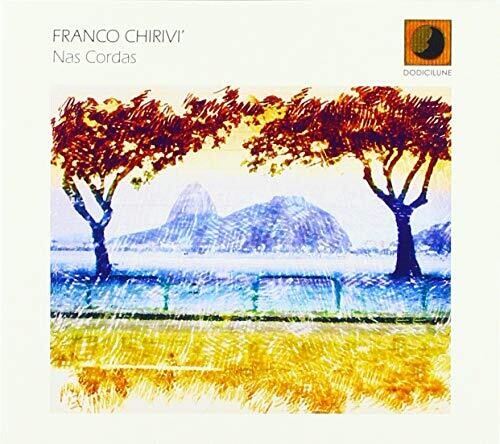 Chirivi,franco - Nas Cordas - Music CD