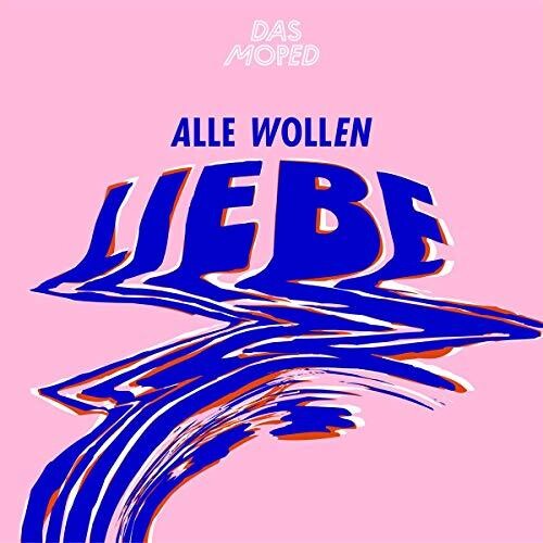 Das Moped - Alle Wollen Liebe - Vinyl Record