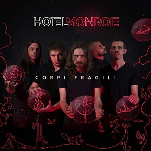 Hotel Monroe - Corpi Fragili - Music CD