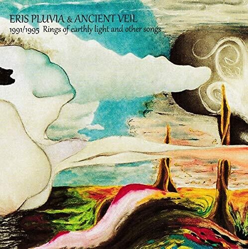 Eris Pluvia & Ancient Veil - 1991-1995 Rings Of Earthly Light & Other Songs - Music CD