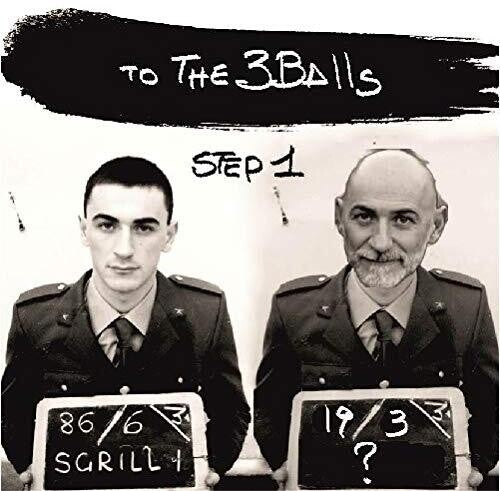 Sgrilli ,sergio - To The 3balls (step 1) - Music CD