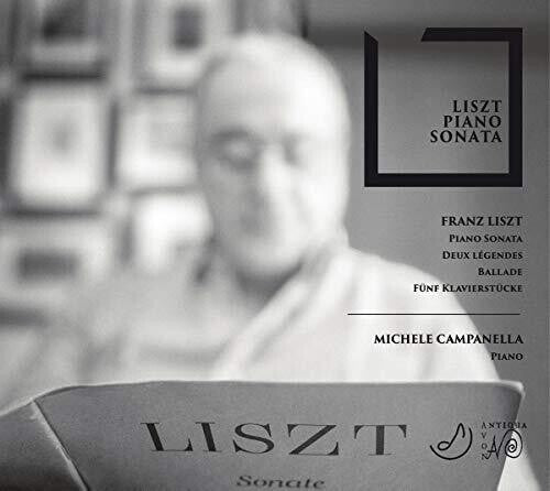 Liszt / Campanella,michele - Liszt: Piano Sonata - Music CD