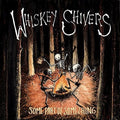 Whiskey Shivers - Some Part Of Something - Music CD