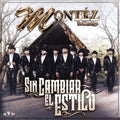 Montez De Durango - Sin Cambiar El Estilo - Music CD