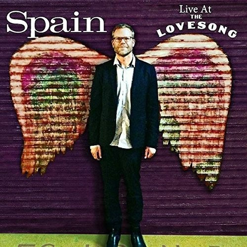 Spain - Live At The Lovesong - Music CD